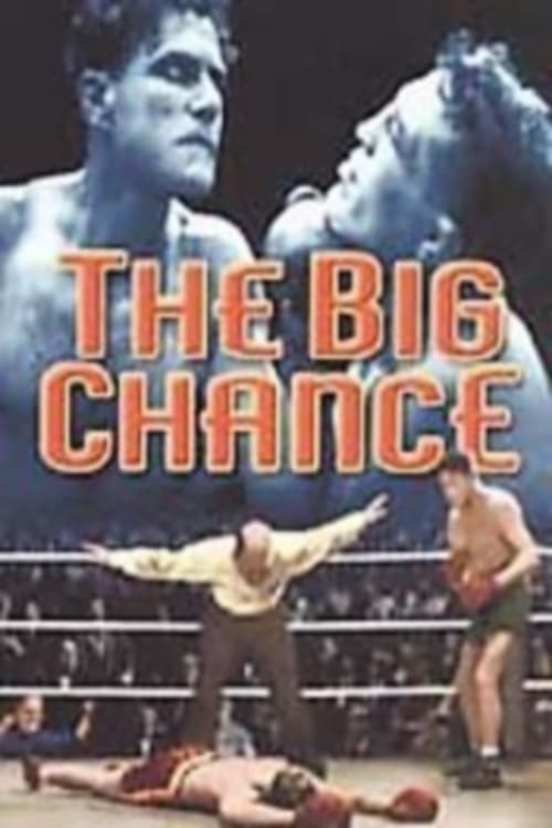 The Big Chance The Big Chance
