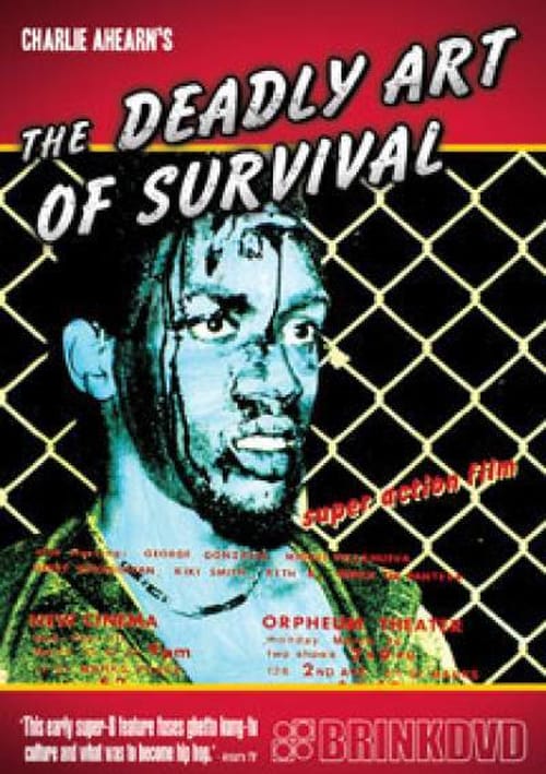 The Deadly Art of Survival The Deadly Art of Survival